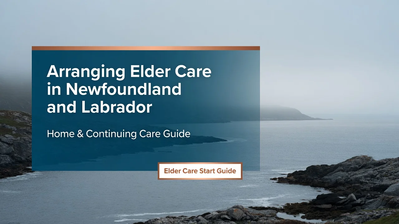 NL Elder Care — Navigate the Provincial Home & Continuing Care System